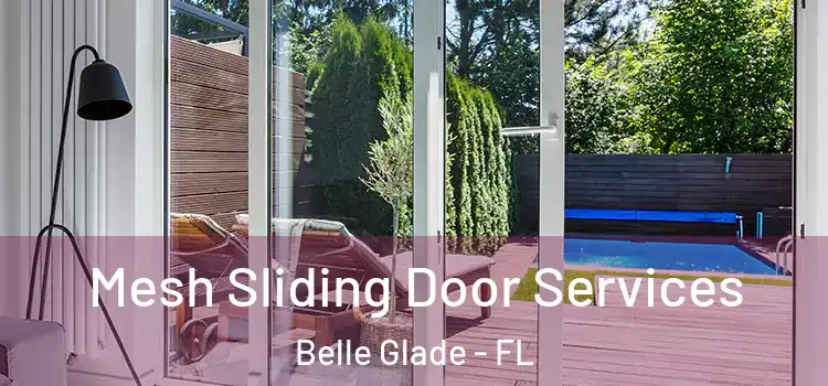 Mesh Sliding Door Services Belle Glade - FL
