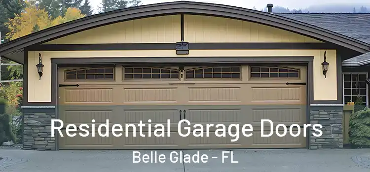  Residential Garage Doors Belle Glade - FL