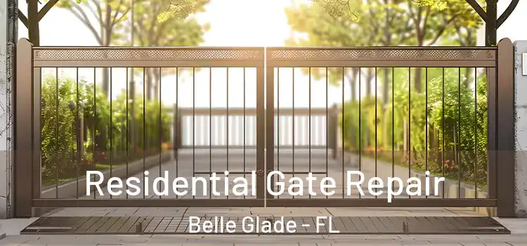 Residential Gate Repair Belle Glade - FL